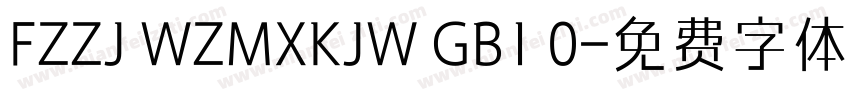 FZZJ WZMXKJW GB1 0字体转换